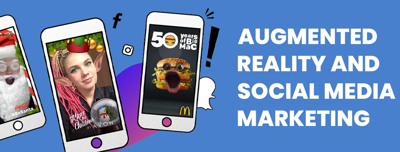 Augmented Reality and Social Media Marketing