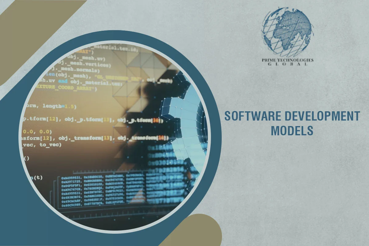 Software Development Models in 2024: Choose the right one