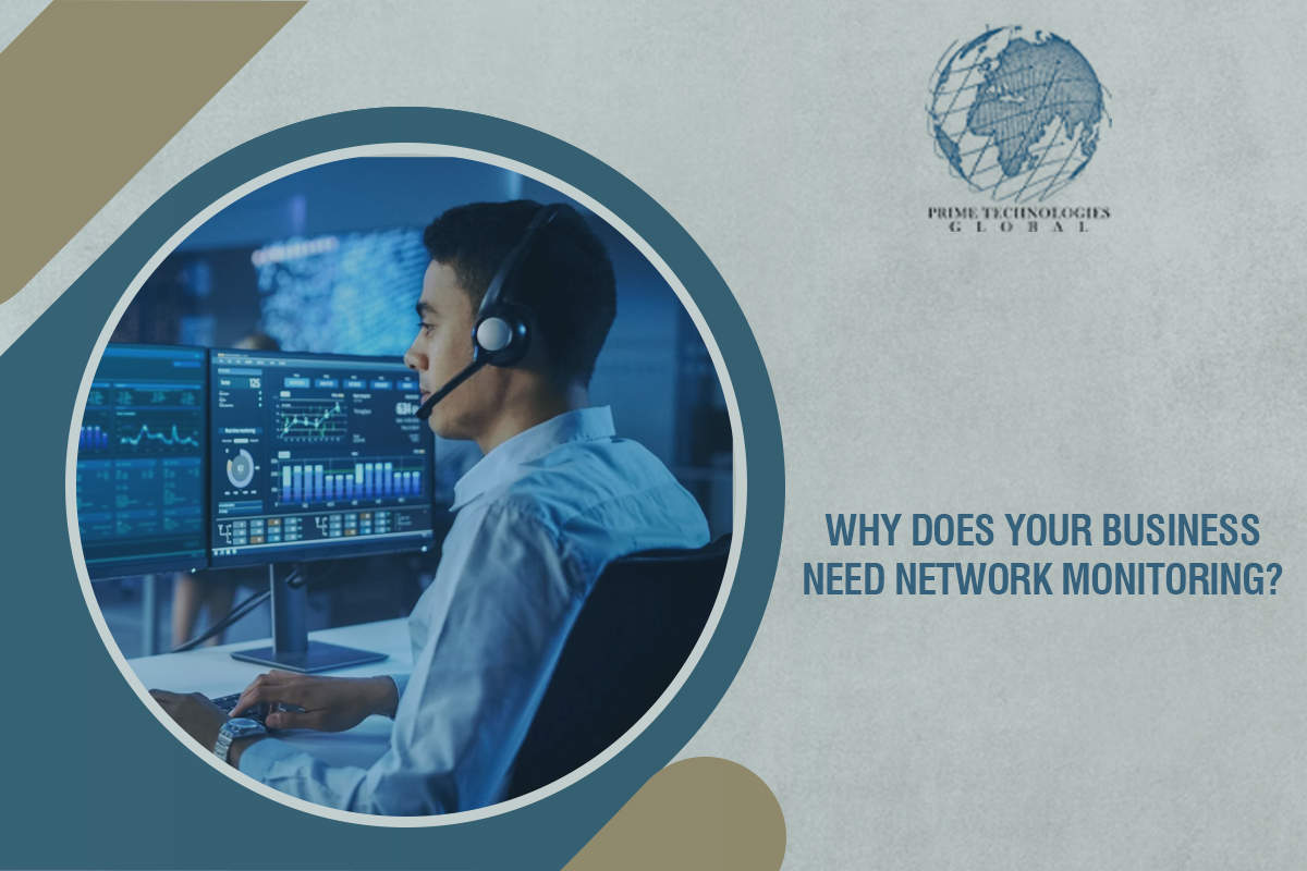Why Does Your Business Need Network Monitoring?