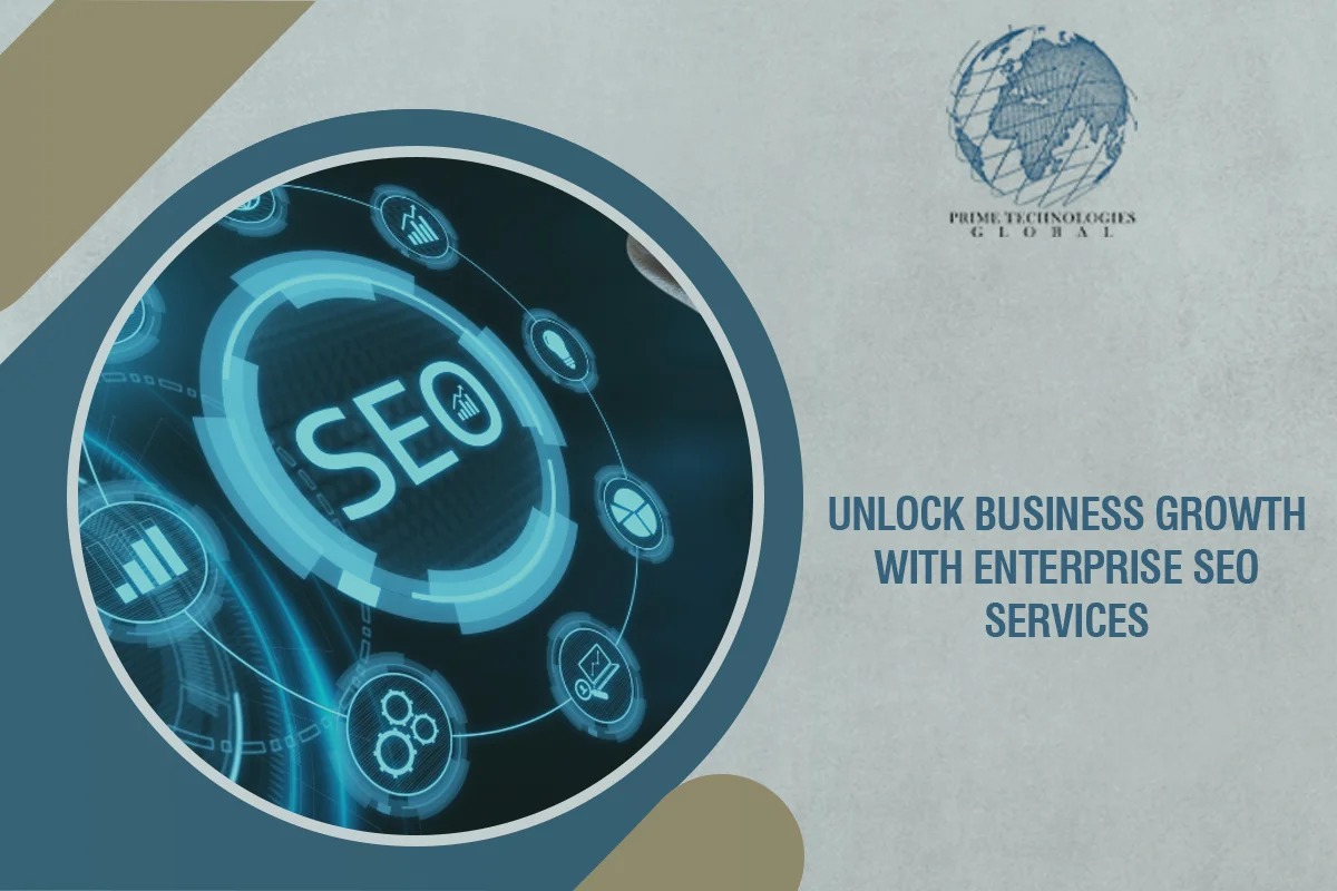 Unlock Business Growth with Enterprise SEO Services