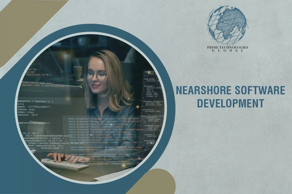 Nearshore Software Development: Exploring Strategies for Success