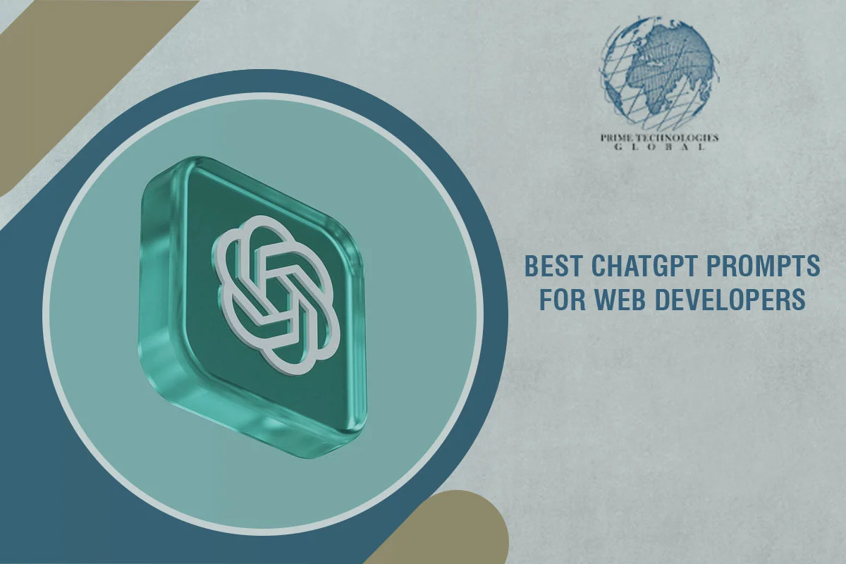Top 15 ChatGPT Prompts for Web Developers: Insight with us