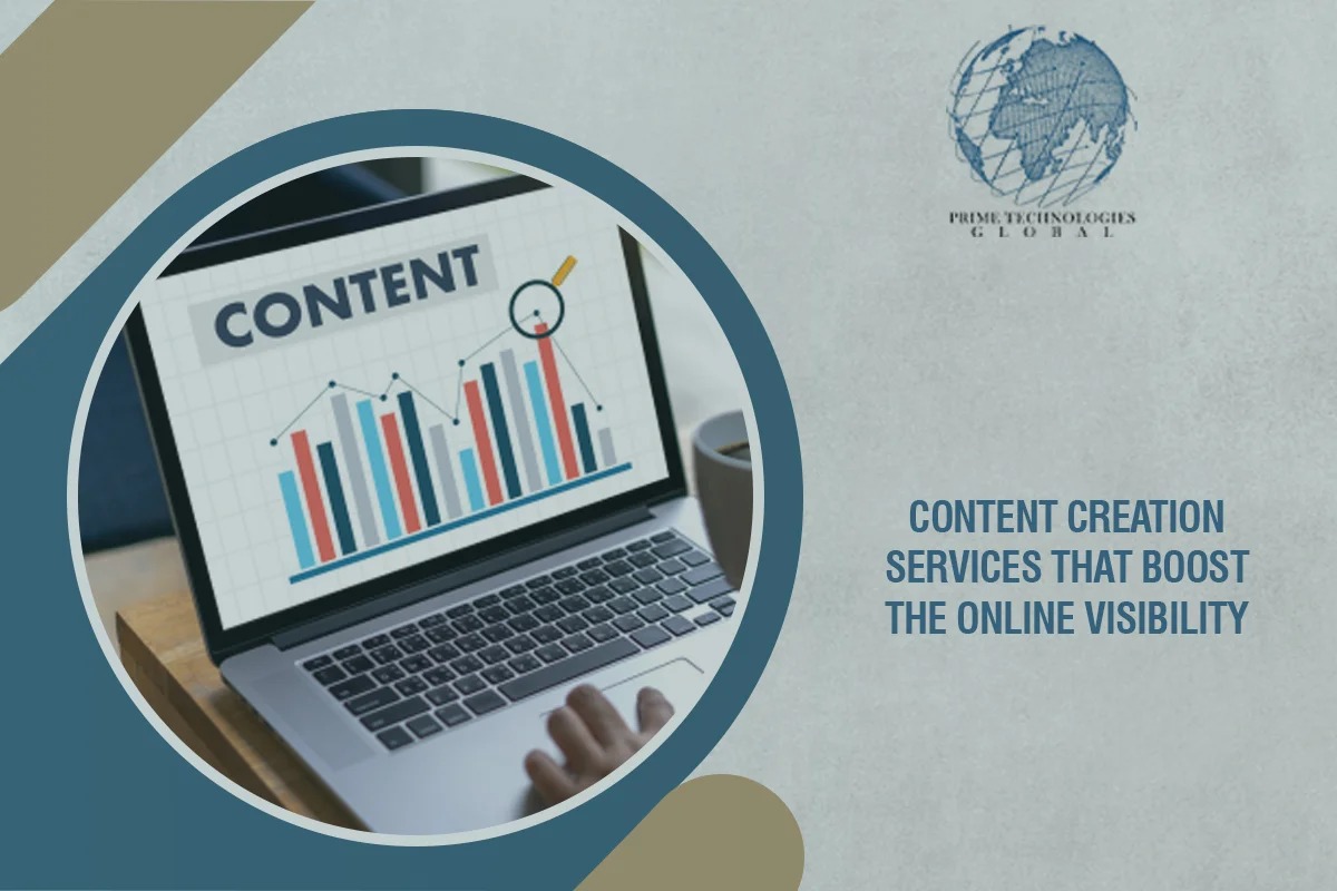 Content Creation Services That Boost the online visiblity