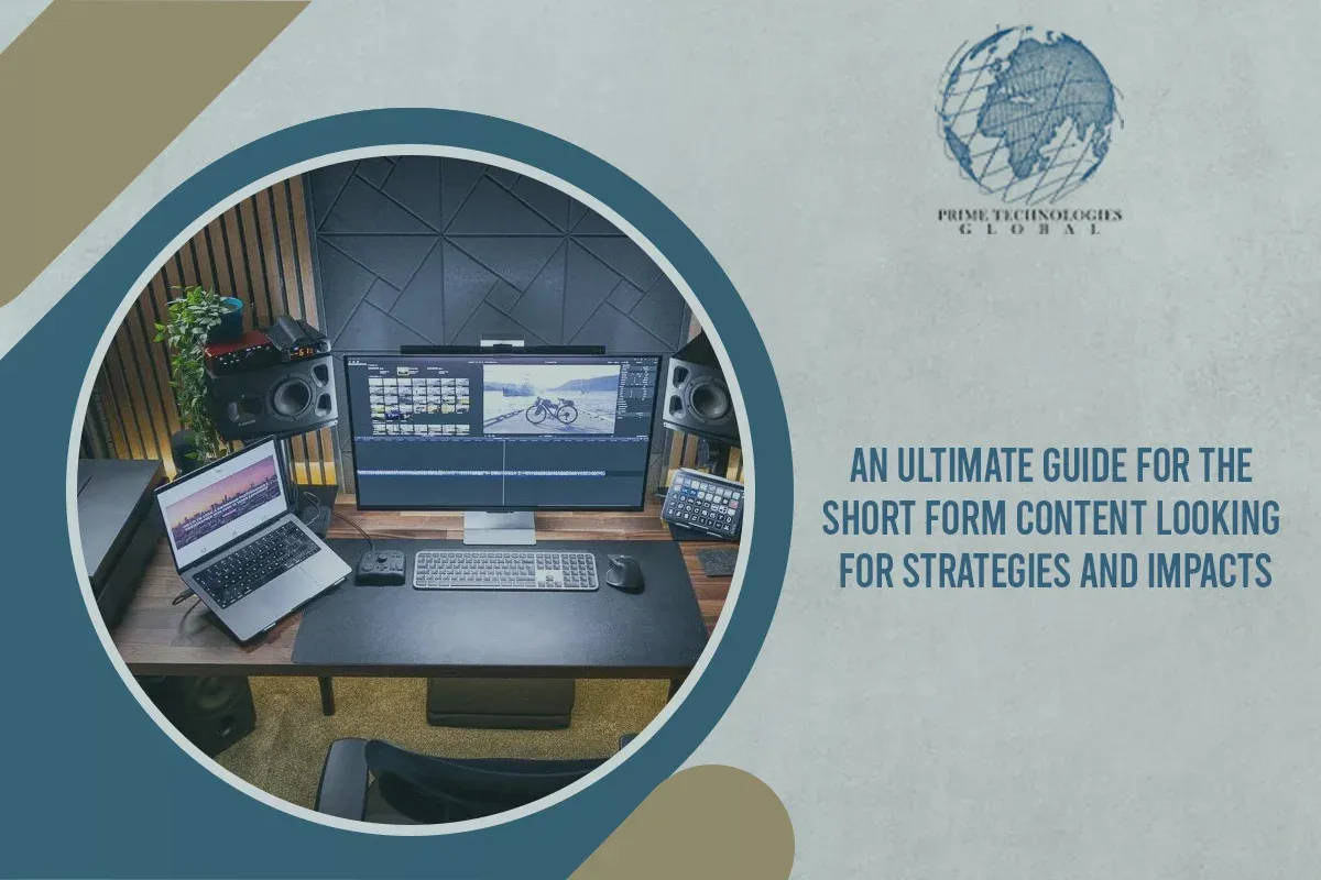 An Ultimate Guide For The Short Form Content: Looking For Strategies And Impacts