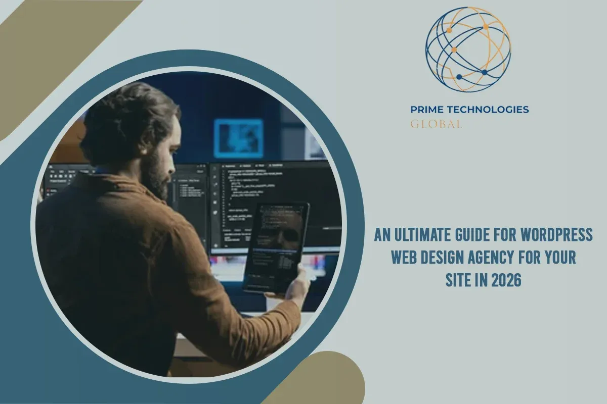 An Ultimate Guide For WordPress Web Design Agency For Your Site In 2026