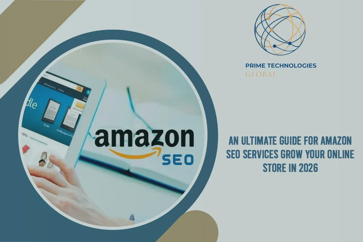 An Ultimate Guide For Amazon SEO Services
